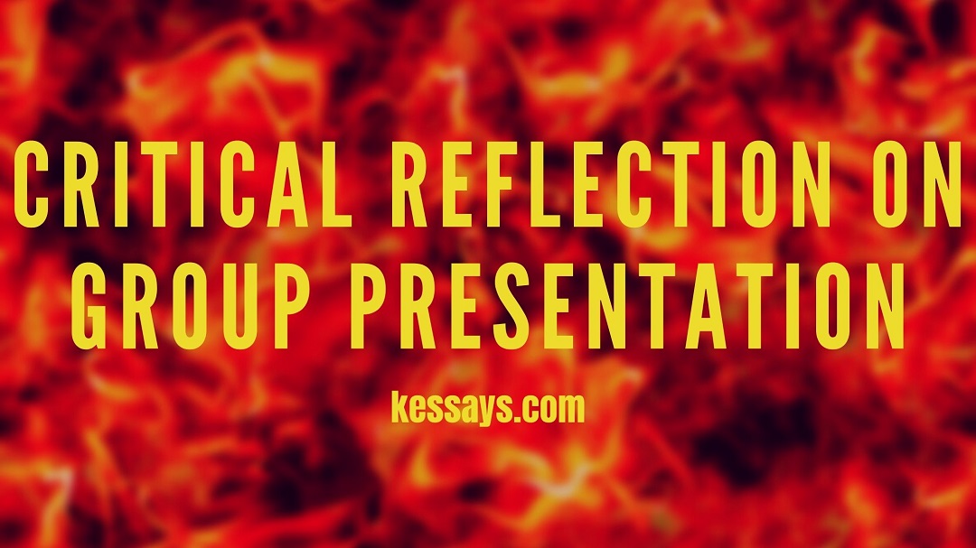 Critical Reflection on Group Presentation