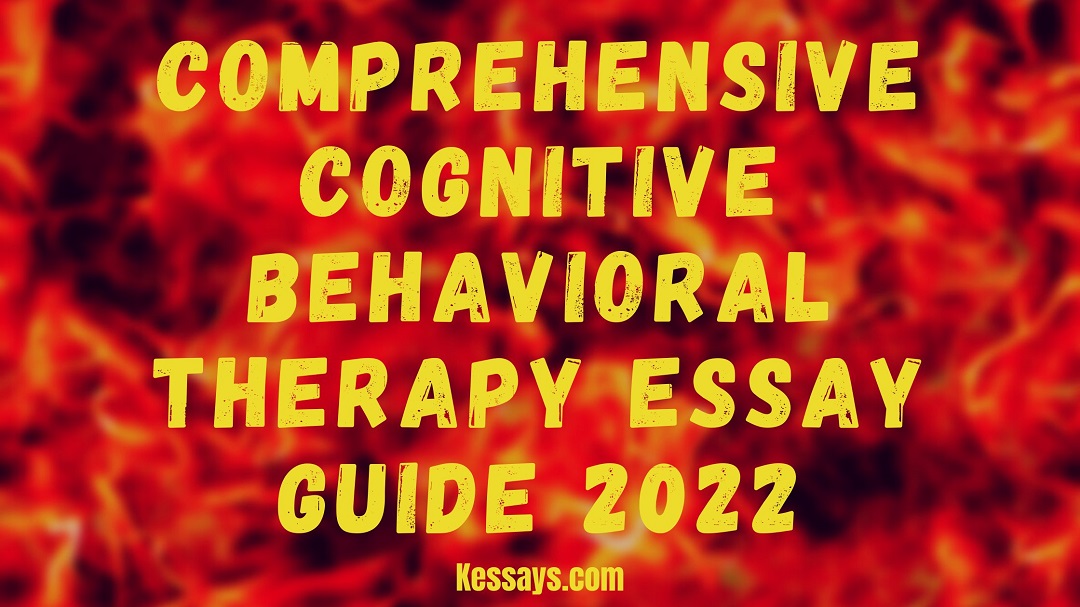 Cognitive Behavioral Therapy Essay