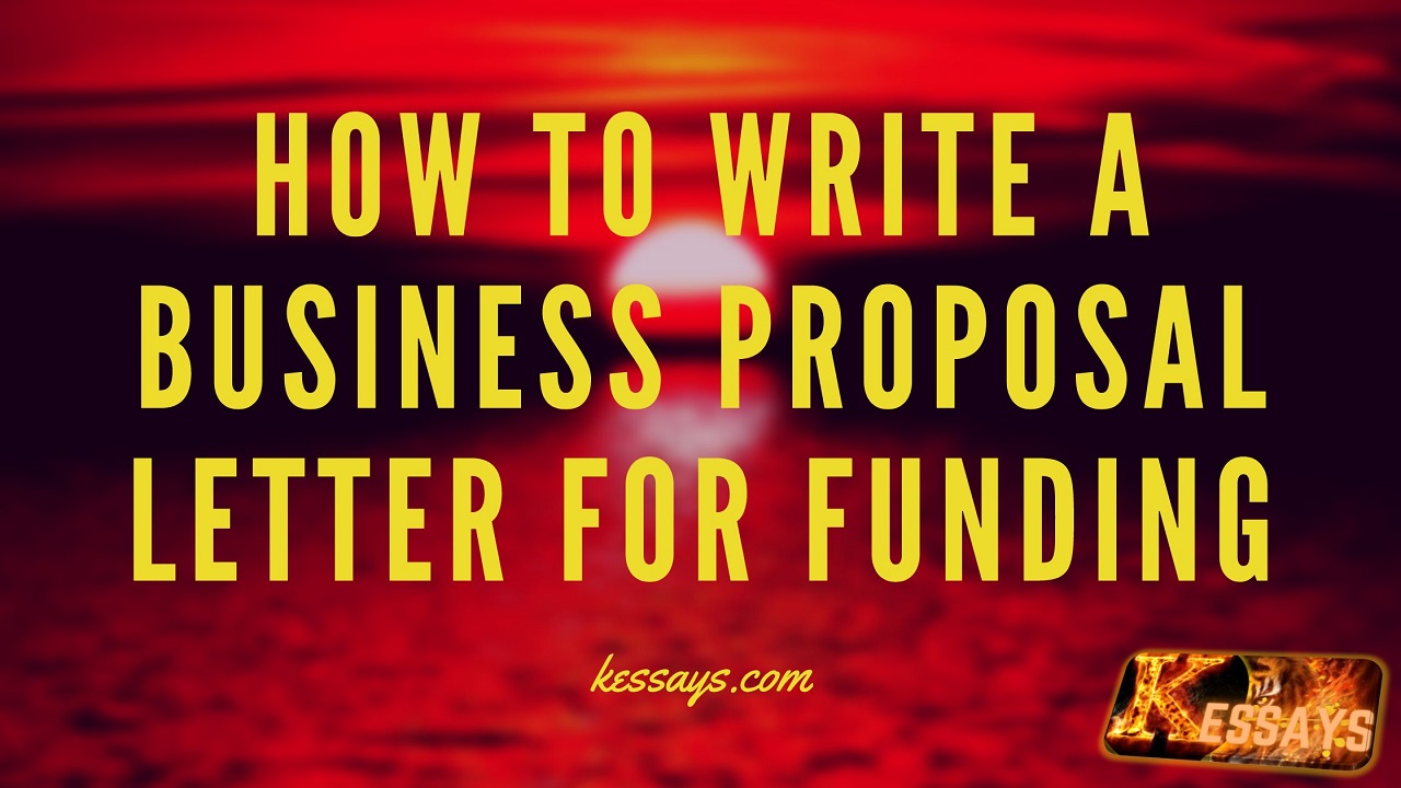 How to Write a Business Proposal Letter for Funding