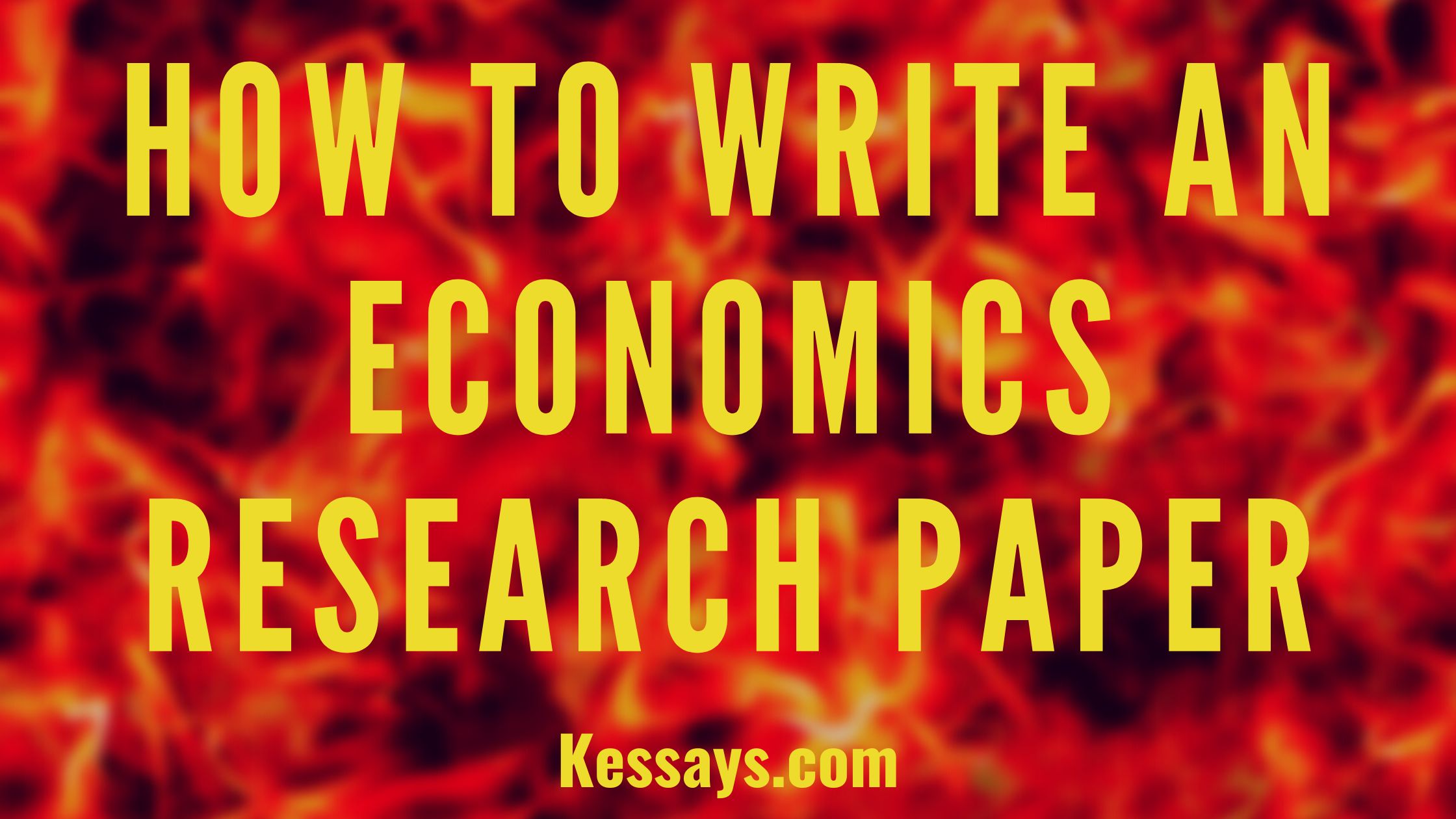 How to Write an Economics Research Paper