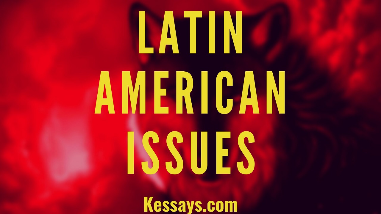 Latin American Issues