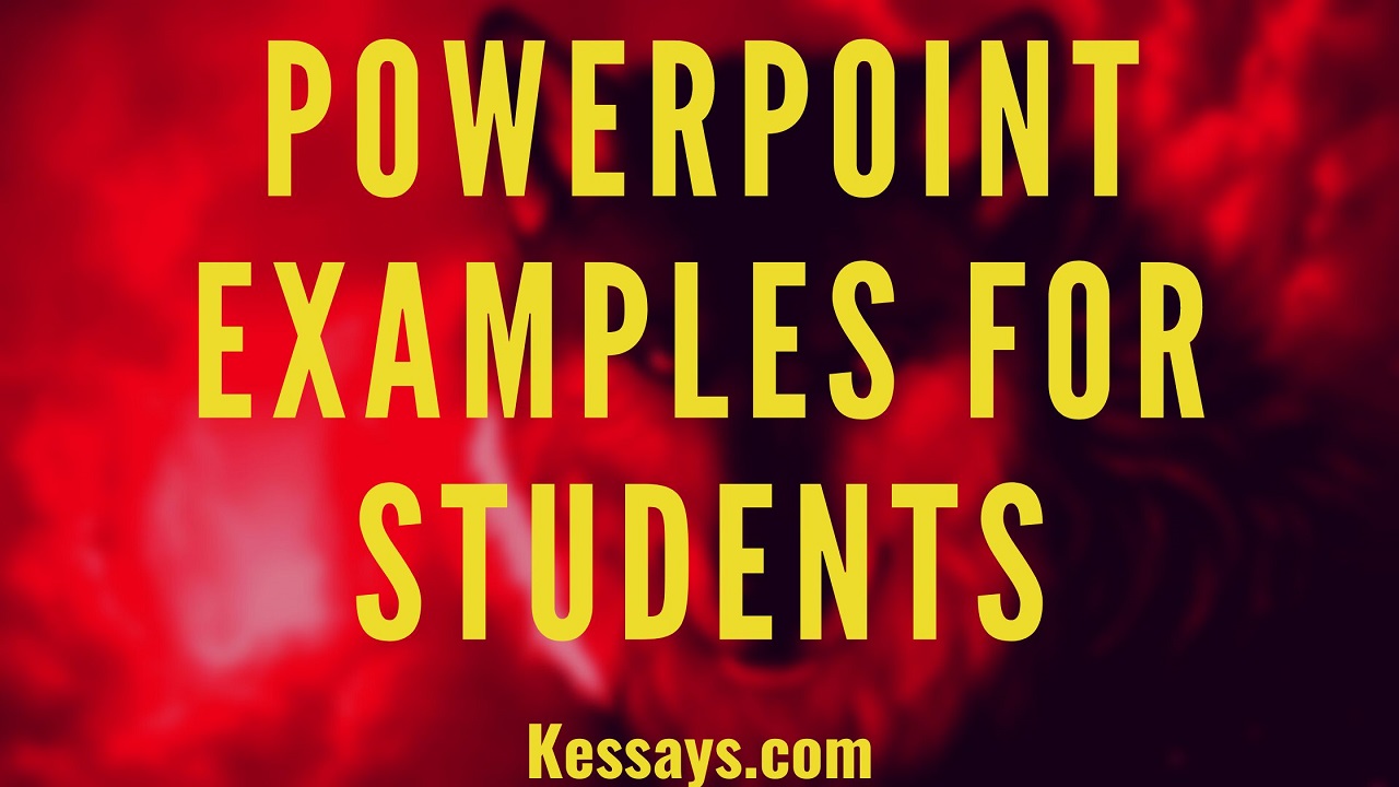 PowerPoint Examples for Students