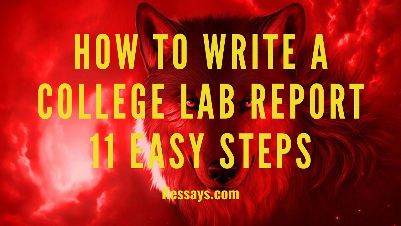 How to Write a College Lab Report